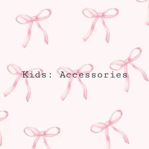 Kids: Accessories